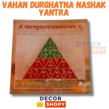 Vahan Durghatna Nashak Yantra